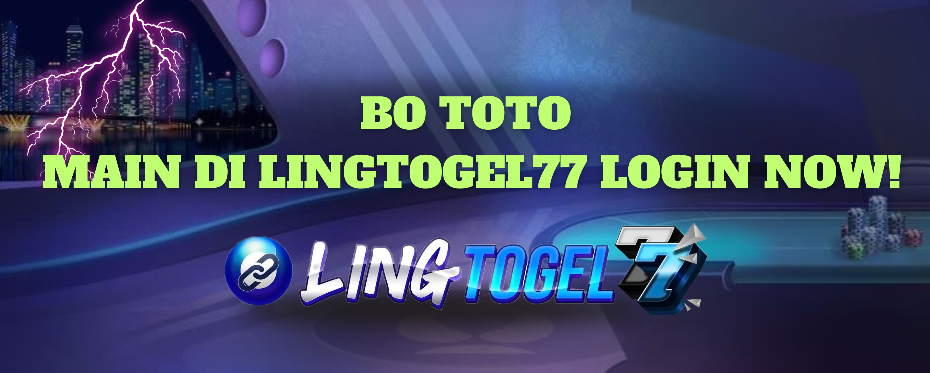 LINGTOGEL77 - Let's Get Messy Bo Toto Terpercaya